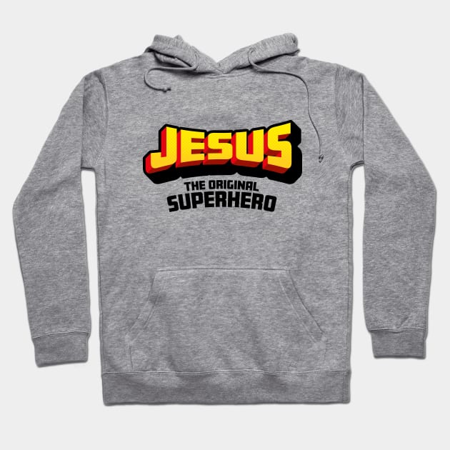 Christian Faith Gift - Jesus the Original Superhero - Fun Comic Book Style Hoodie by Elsie Bee Designs